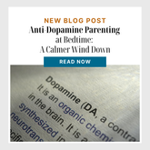 Blog post about winding down at bedtime anti-dopamine parenting