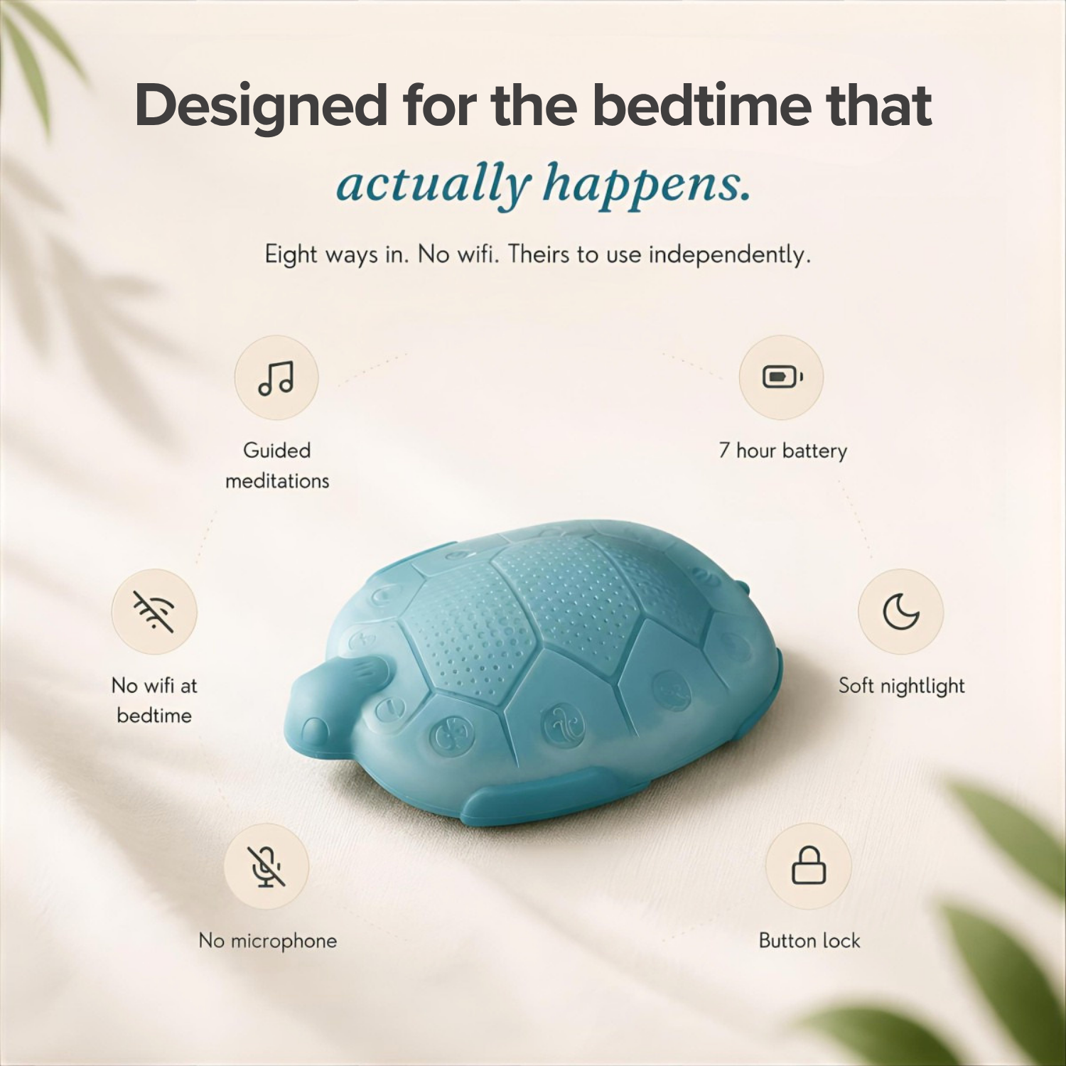 A light blue turtle-shaped sleep aid device displayed on a soft cream fabric background with decorative leaf shadows. The image includes marketing text and feature icons such as 'Guided meditations,' '7 hour battery,' 'No wifi at bedtime,' 'No microphone,' 'Soft nightlight,' and 'Button lock.