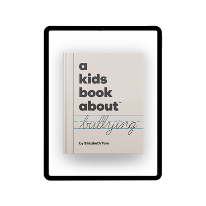 A Kids Book About Bullying