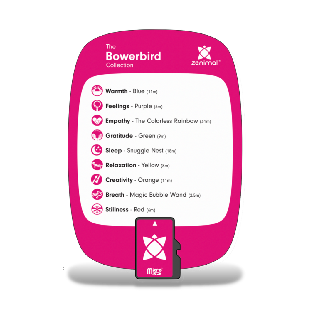 Bowerbirds are known for creating elaborate, colorful sculptures using flowers, shells, feathers, berries, and other found objects. Spark your bowerbird’s creativity through nine meditations that explore color and imagination. Simply insert the memory card into your Zenimal and enjoy these calming and peaceful tracks.